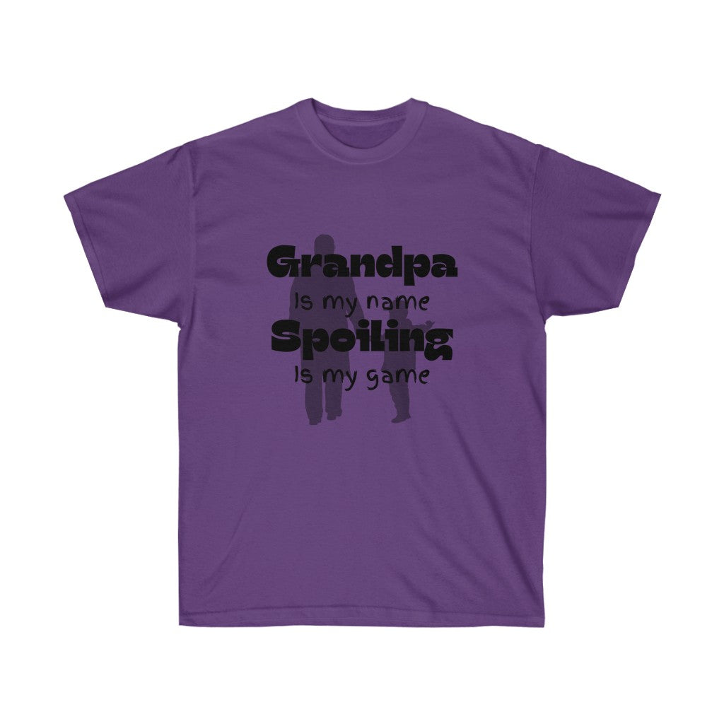 "Grandpa is my Name" Ultra Cotton T-shirt