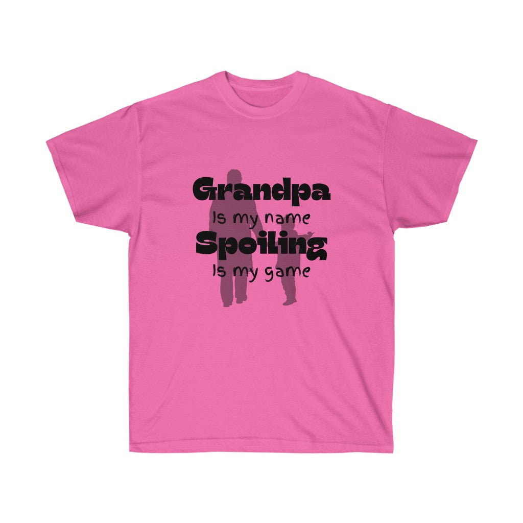 "Grandpa is my Name" Ultra Cotton T-shirt