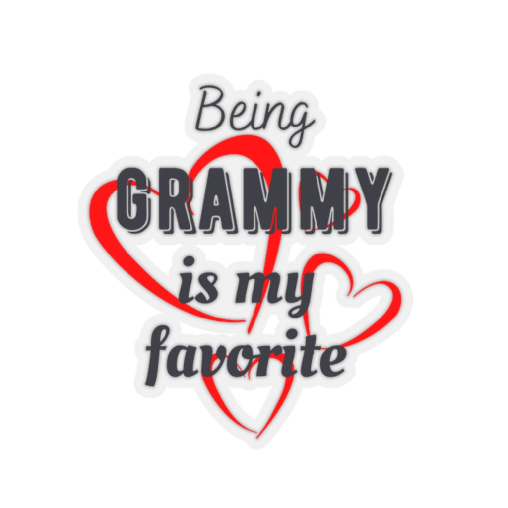 Being Grammy is my Favorite Stickers
