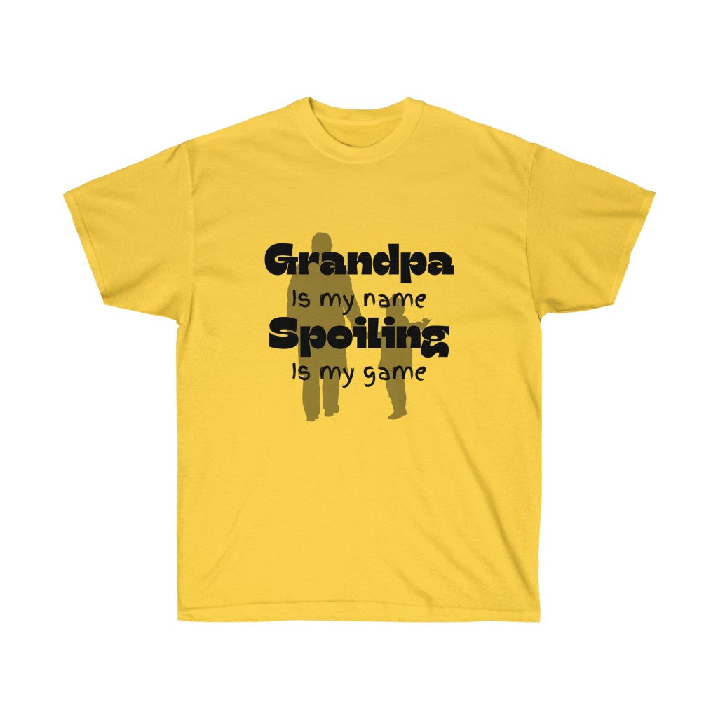 "Grandpa is my Name" Ultra Cotton T-shirt